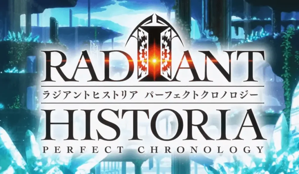 Radiant Historia: Perfect Chronology